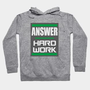 Answer - Hard Work -- Grey Hoodie